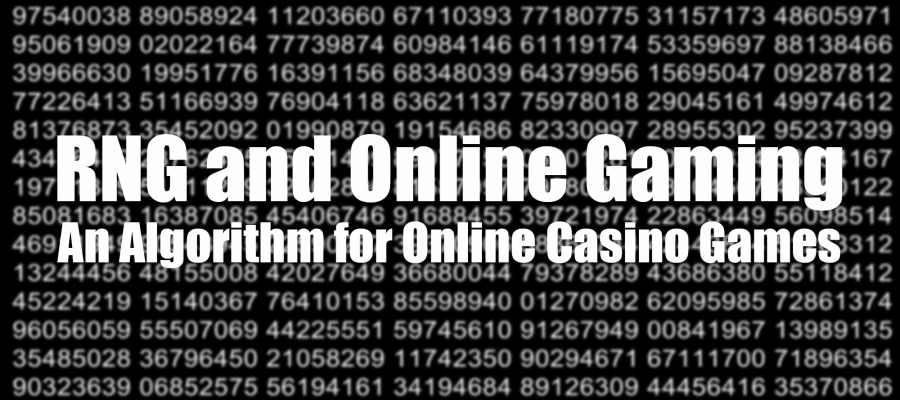 RNG and Online Gaming. An Algorithm for Online Casino Games